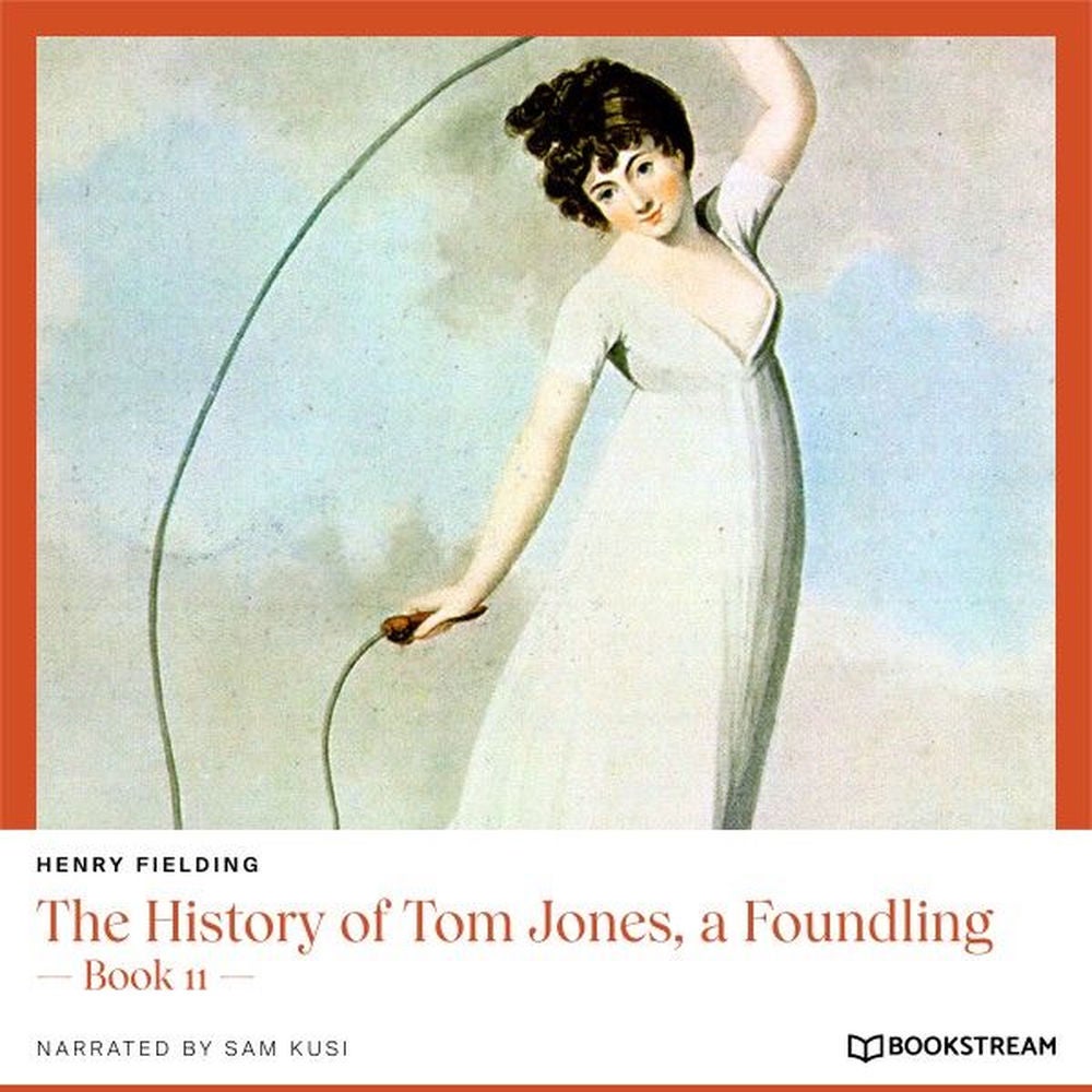 The History of Tom Jones, a Foundling - Book 11