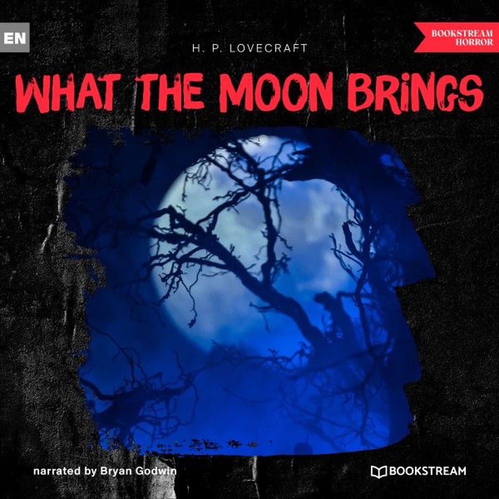 What the Moon Brings