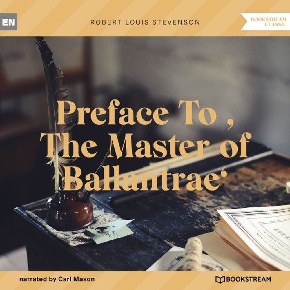Preface to 'the Master of Ballantrae'