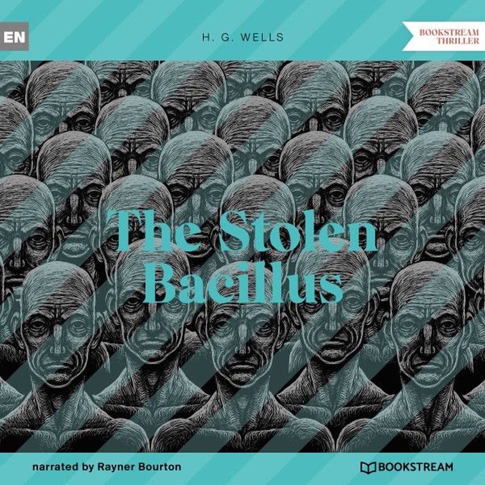 The Stolen Bacillus