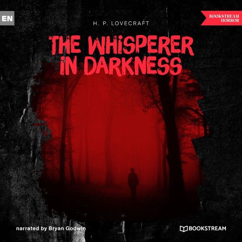The Whisperer in Darkness