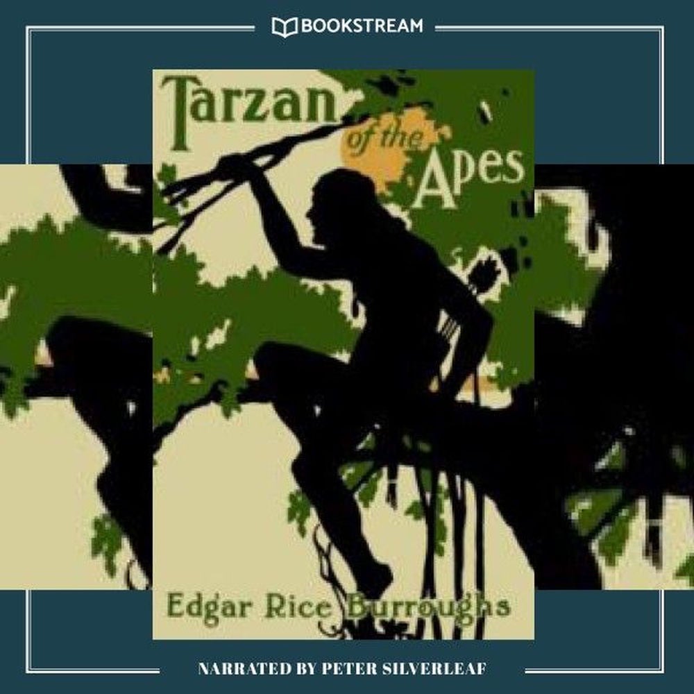 Tarzan of the Apes - Tarzan Series, Book 1