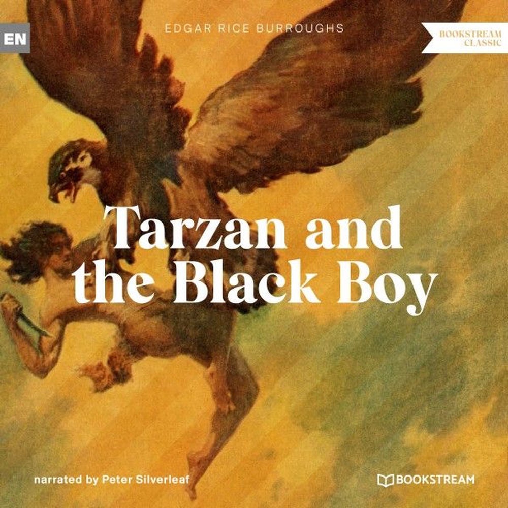 Tarzan and the Black Boy - A Tarzan Story