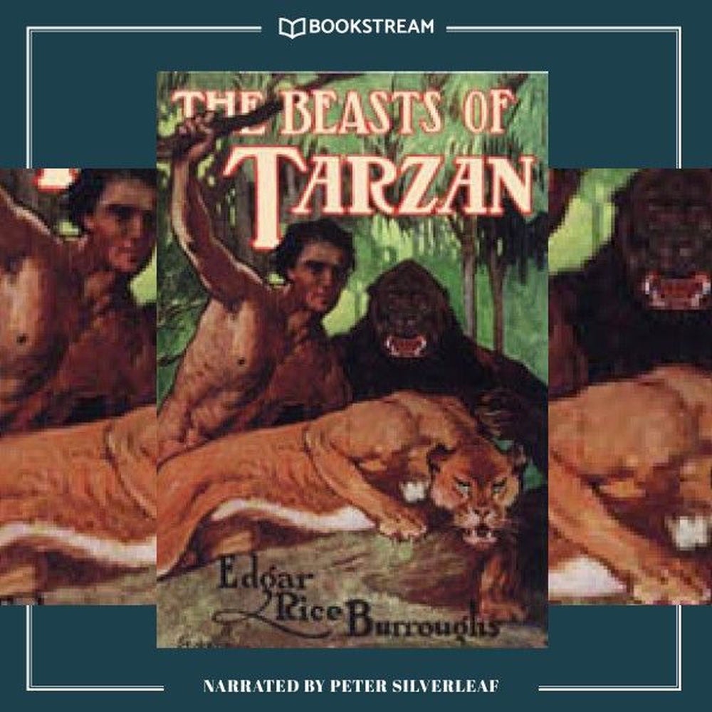 The Beasts of Tarzan - Tarzan Series, Book 3