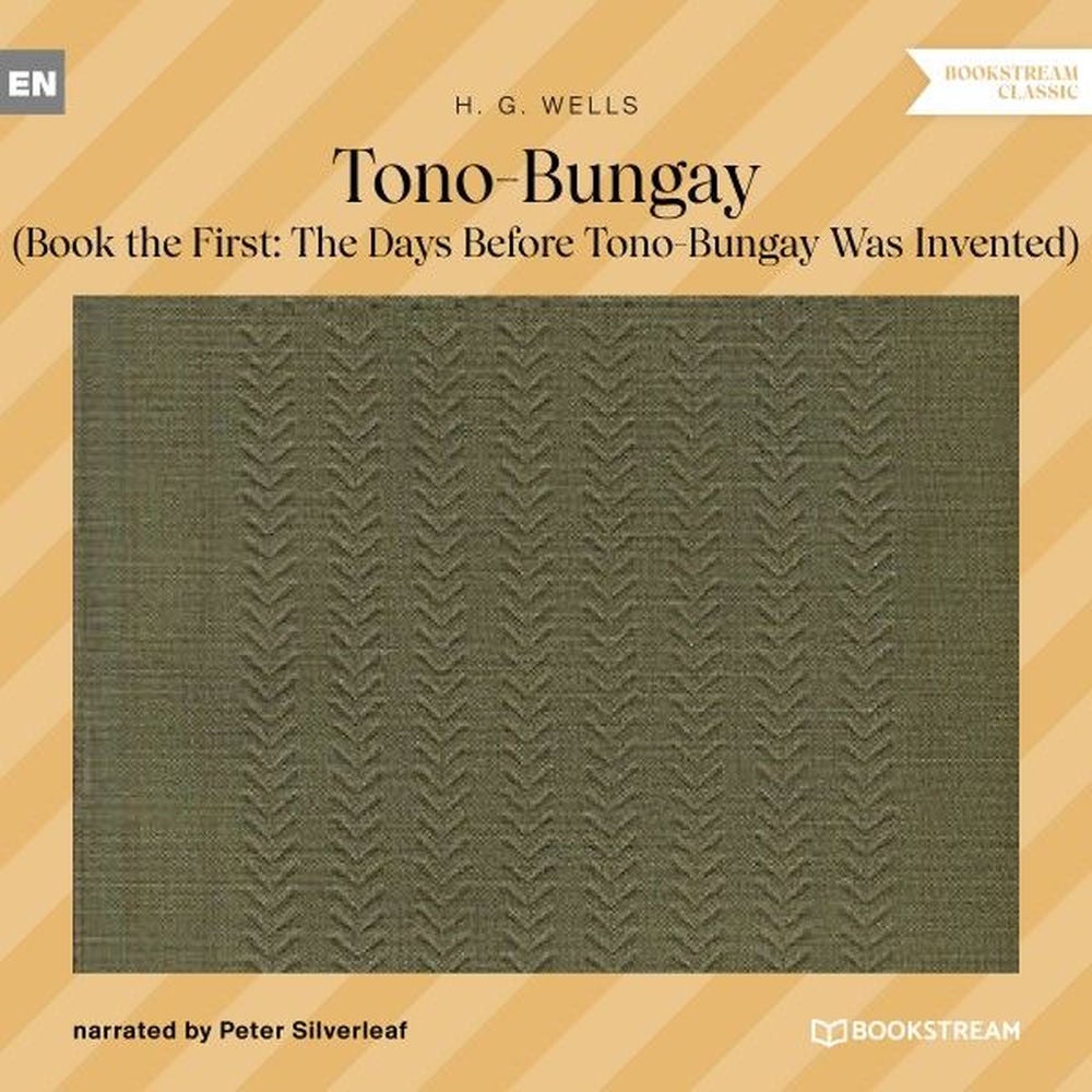 Tono-Bungay - Book the First: The Days Before Tono-Bungay Was Invented