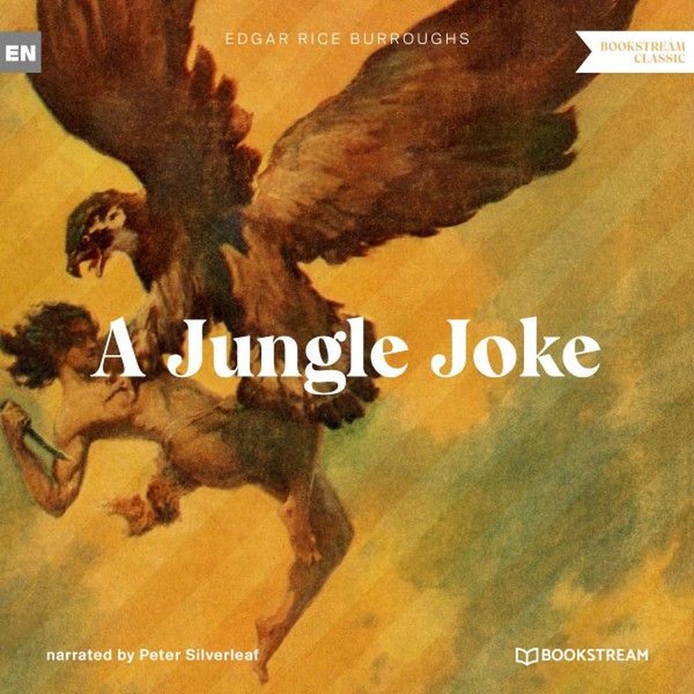 A Jungle Joke - A Tarzan Story