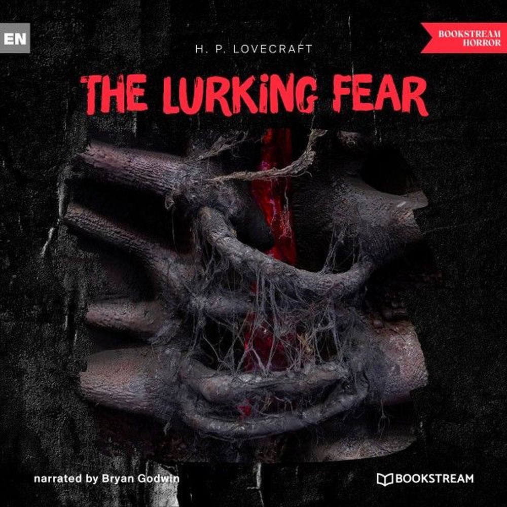 The Lurking Fear