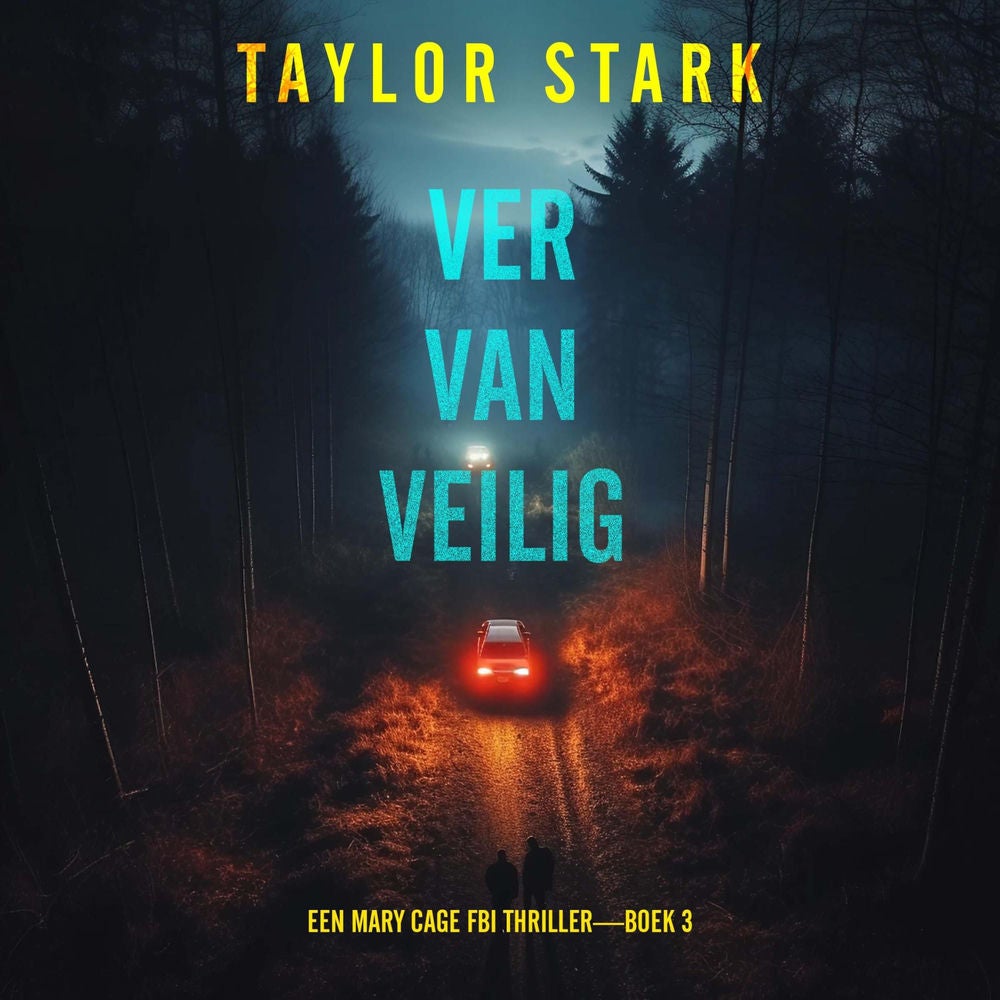 Ver Van Veilig (Een Mary Cage FBI Thriller—Boek 3)