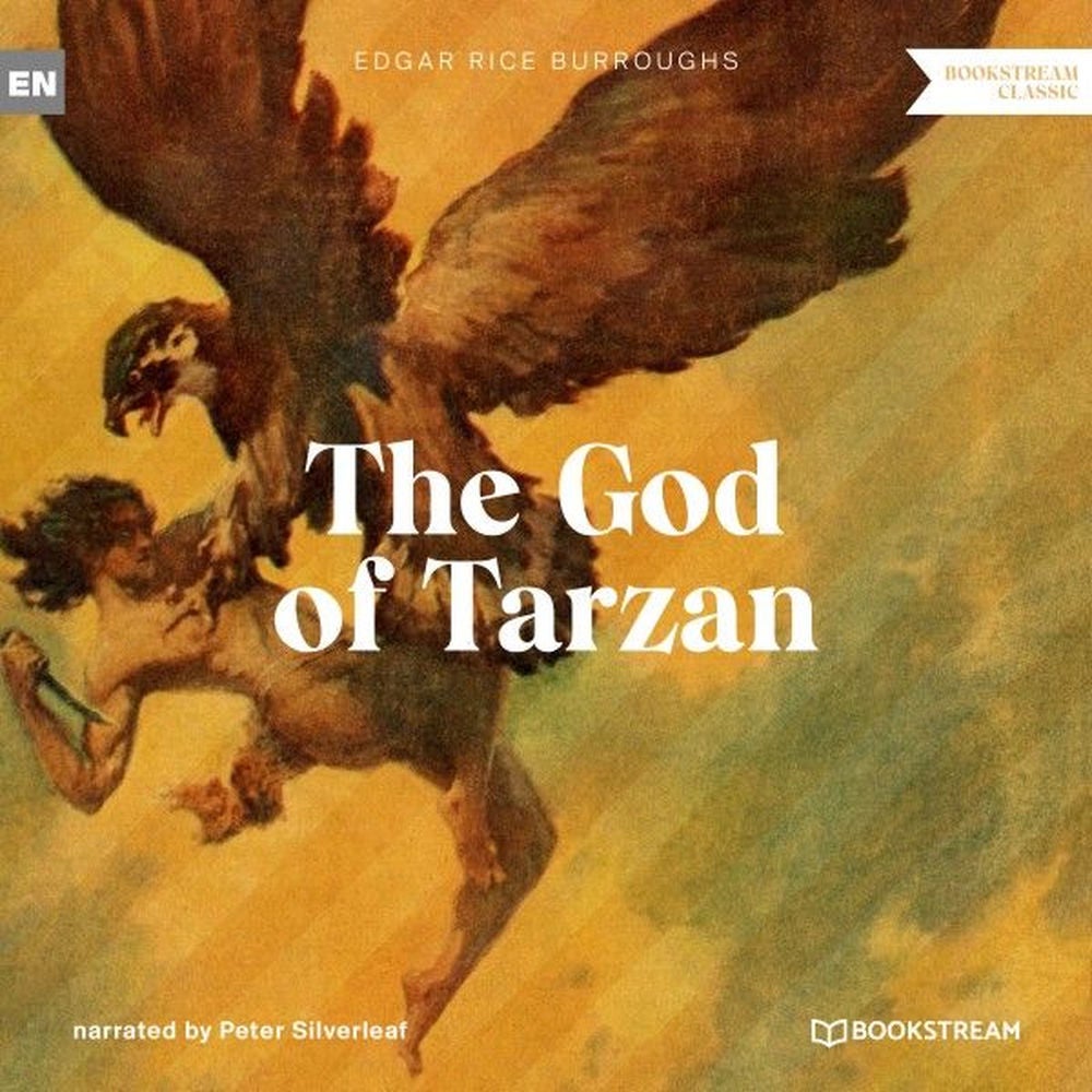 The God of Tarzan - A Tarzan Story