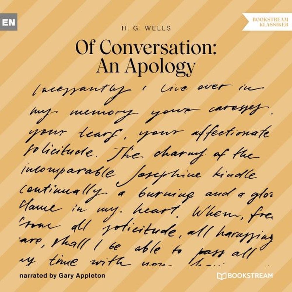 Of Conversation: An Apology