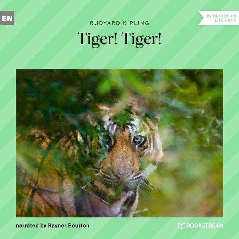 Tiger! Tiger!