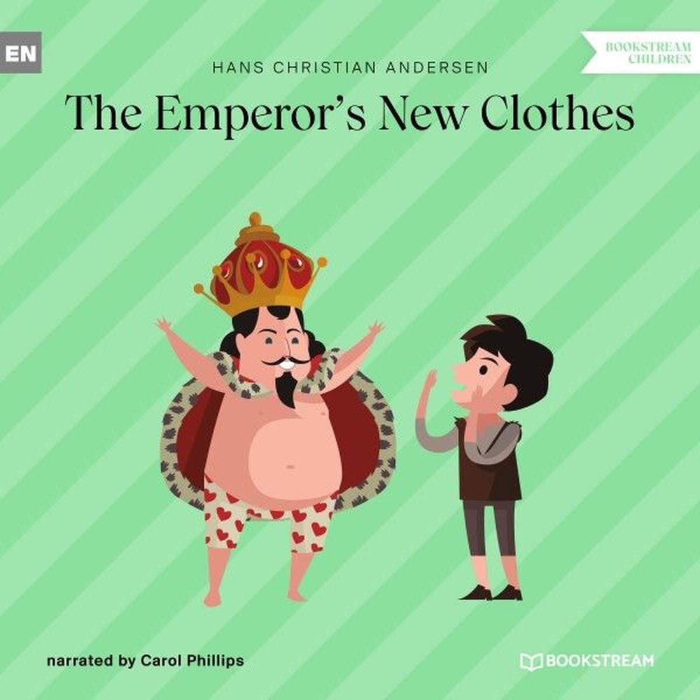 The Emperor's New Clothes