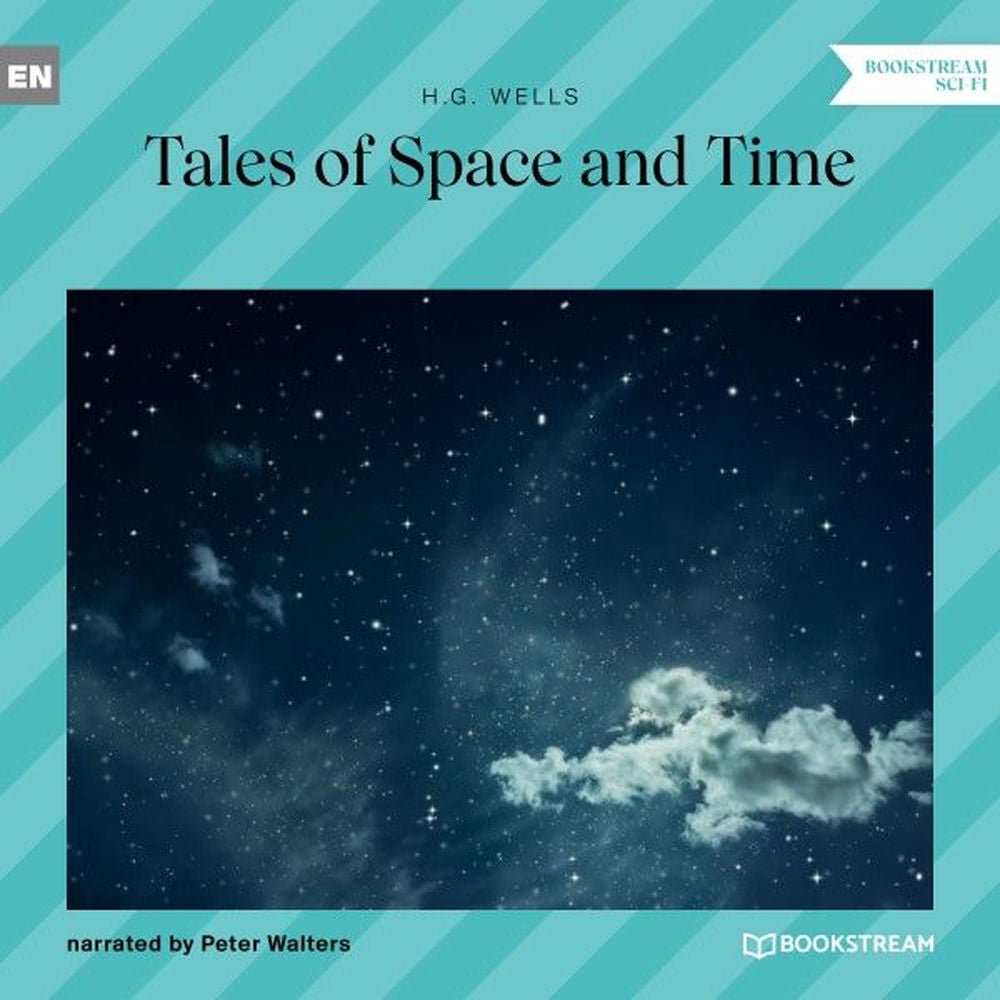 Tales of Space and Time