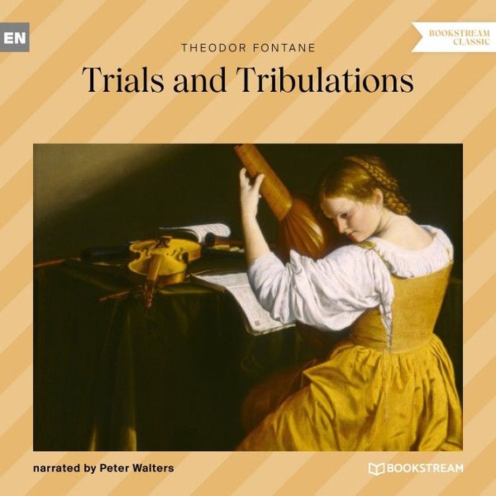 Trials and Tribulations