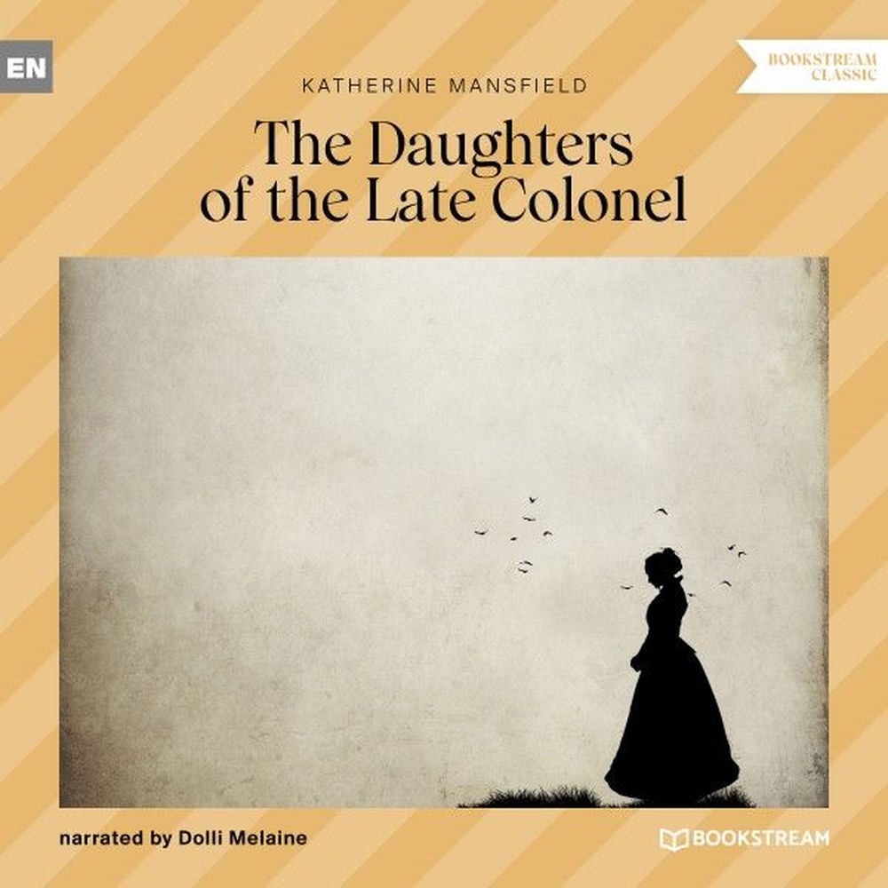 The Daughters of the Late Colonel