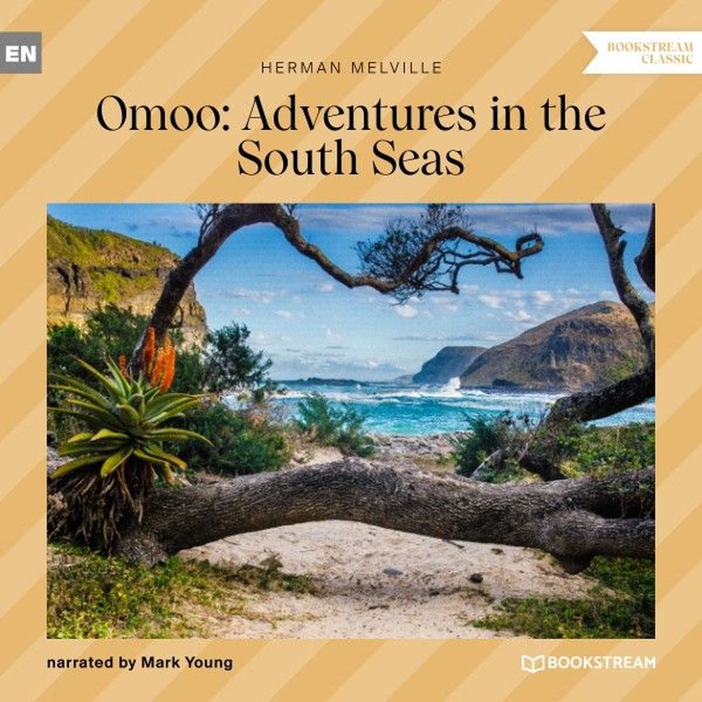 Omoo: Adventures in the South Seas