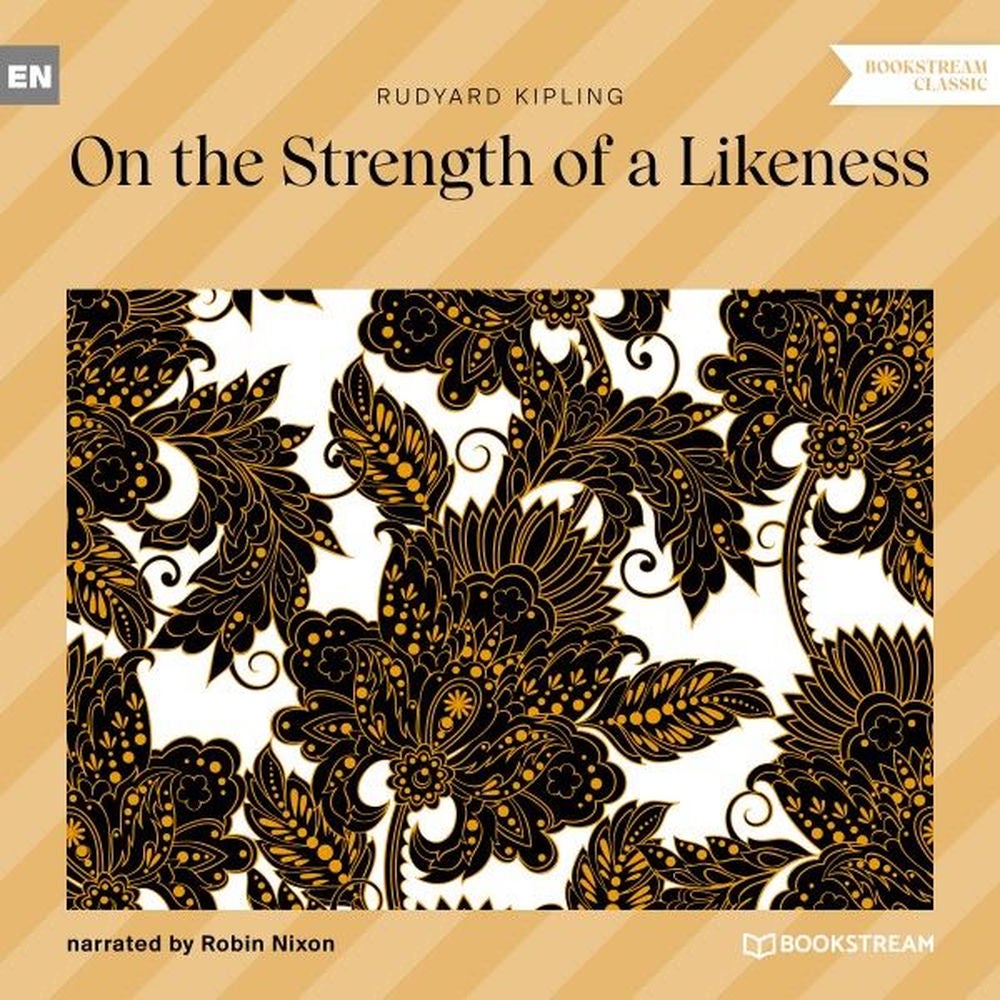 On the Strength of a Likeness