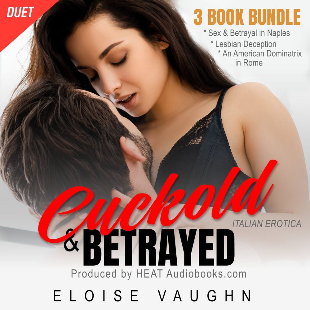 Cuckold and Betrayed