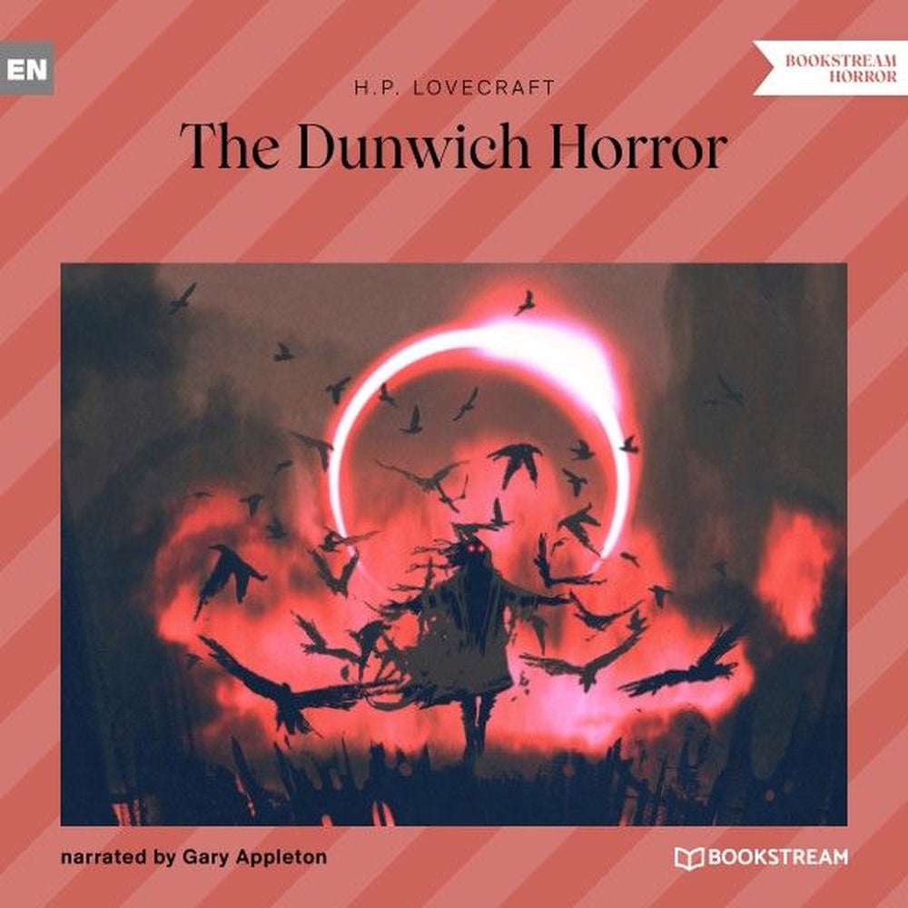 The Dunwich Horror