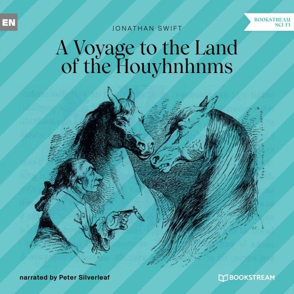 A Voyage to the Country of the Houyhnhnms