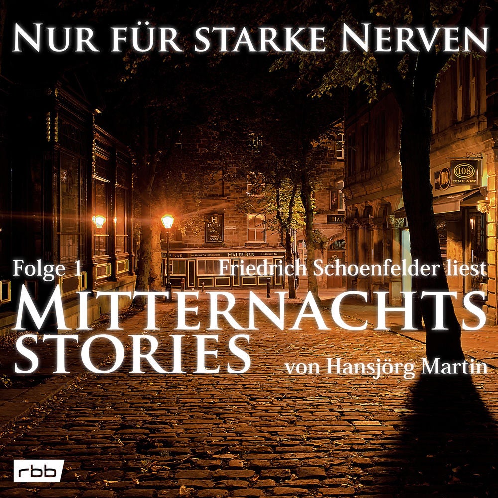 Mitternachtsstories von Hansjörg Martin, Teil 1 - Nur für starke Nerven, Folge 1