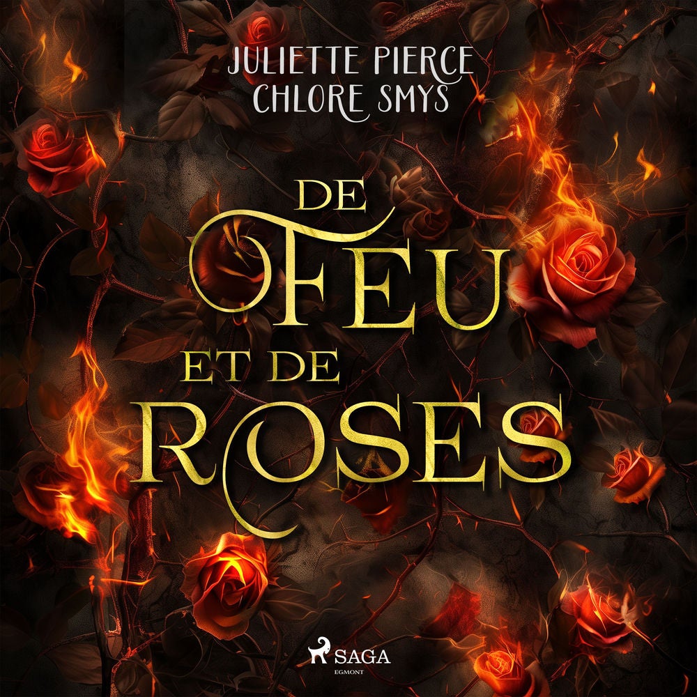 De feu et de roses