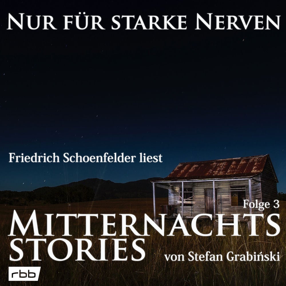 Mitternachtsstories von Stefan Grabinski - Nur für starke Nerven, Folge 3