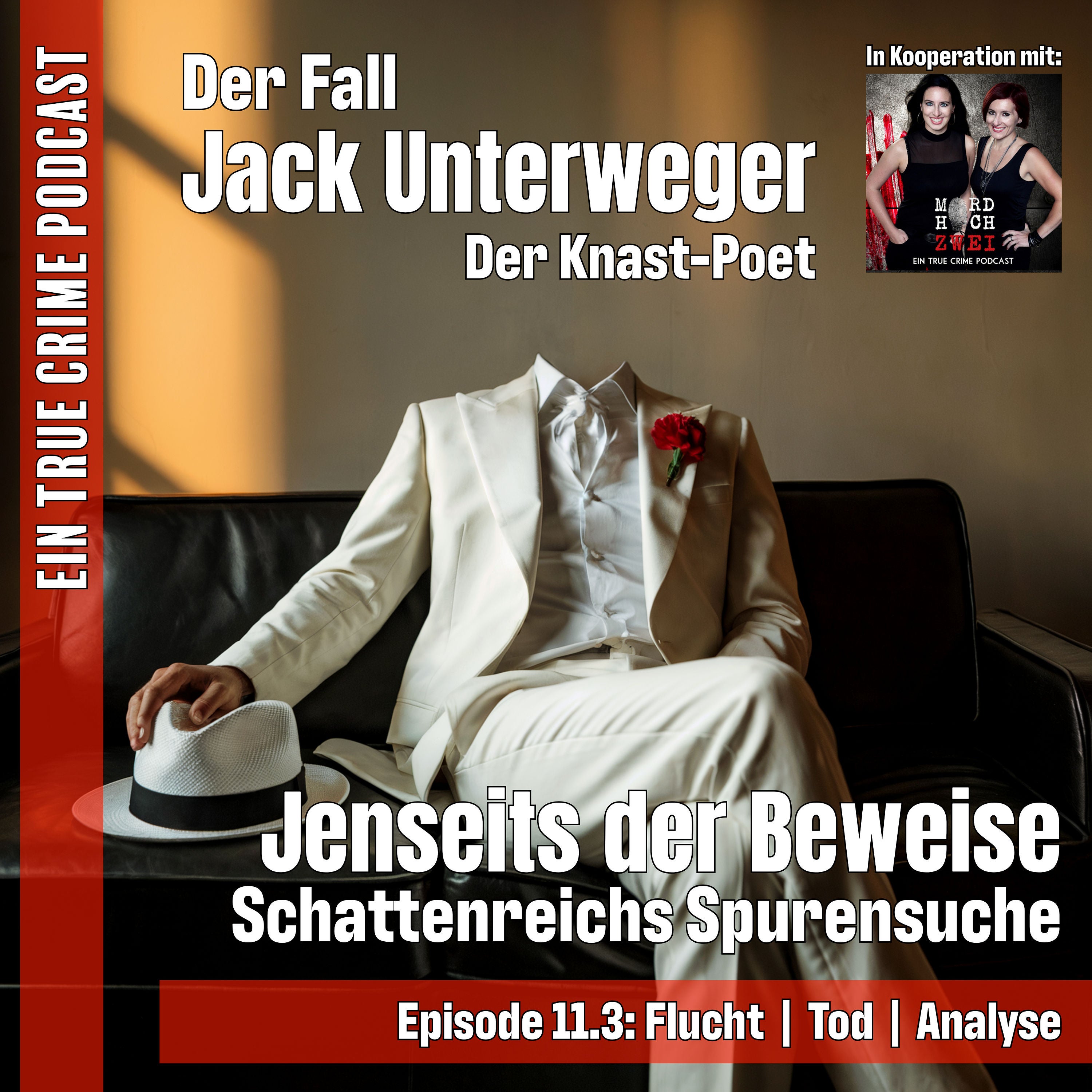 Der Fall Jack Unterweger - Teil 3
