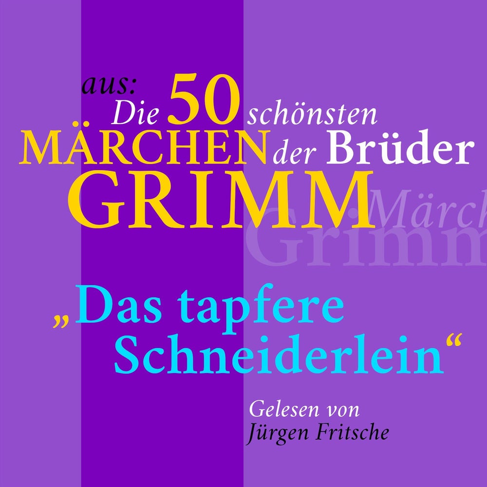 Das tapfere Schneiderlein