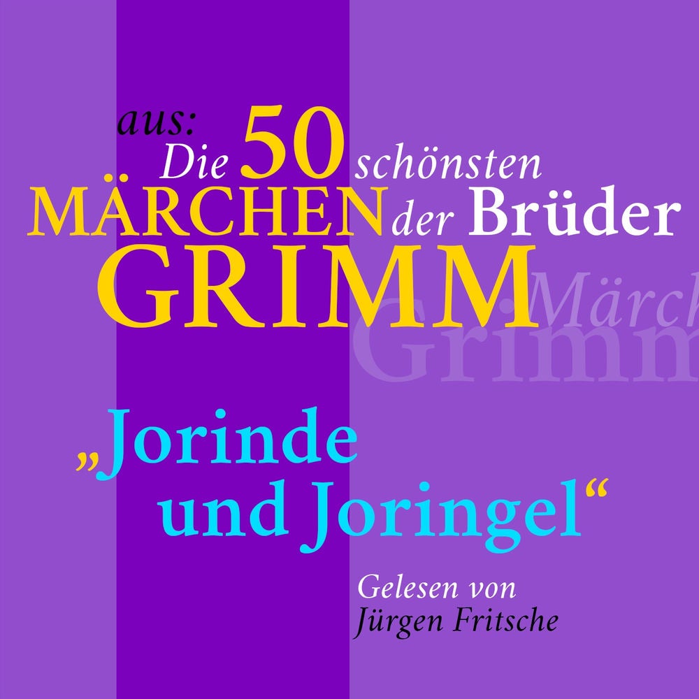 Jorinde und Joringel