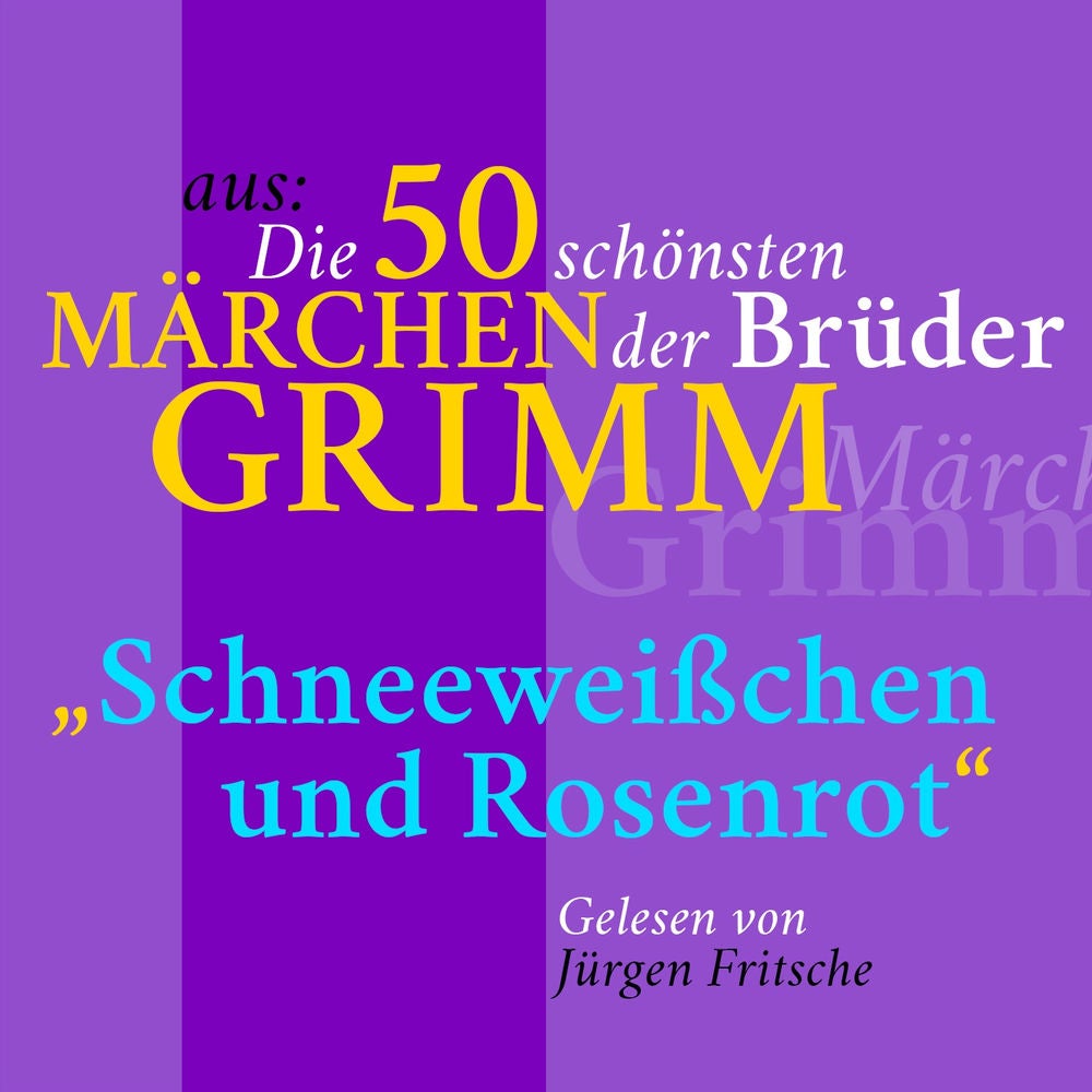 Schneeweißchen und Rosenrot