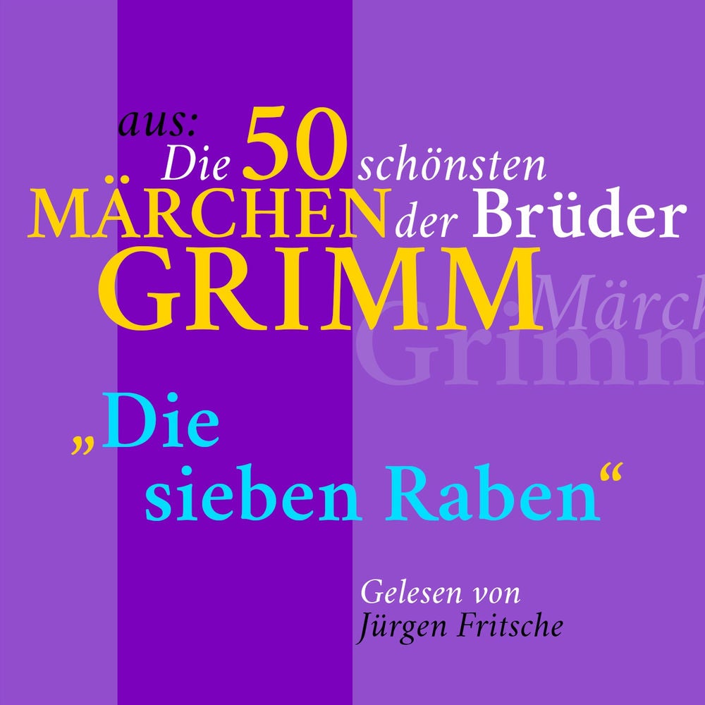 Die sieben Raben