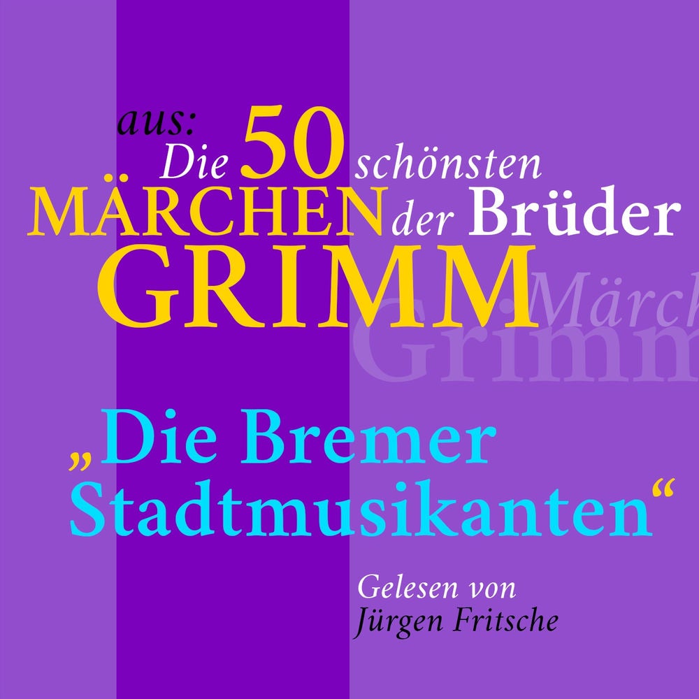 Die Bremer Stadtmusikanten