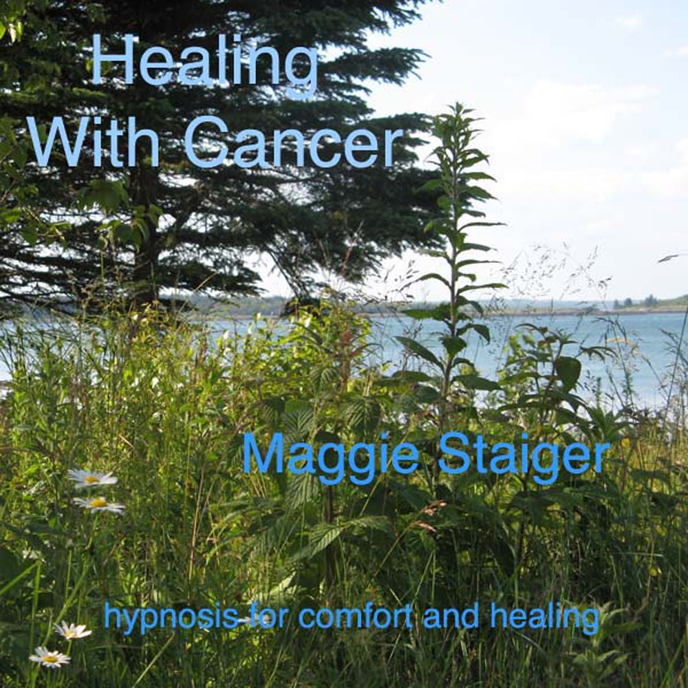 Healing with Cancer - Hypnosis for Comfort and Healing