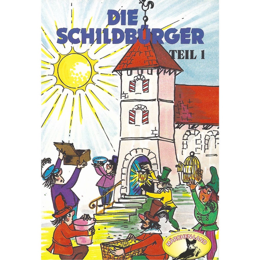 Die Schildbürger, Folge 1/2