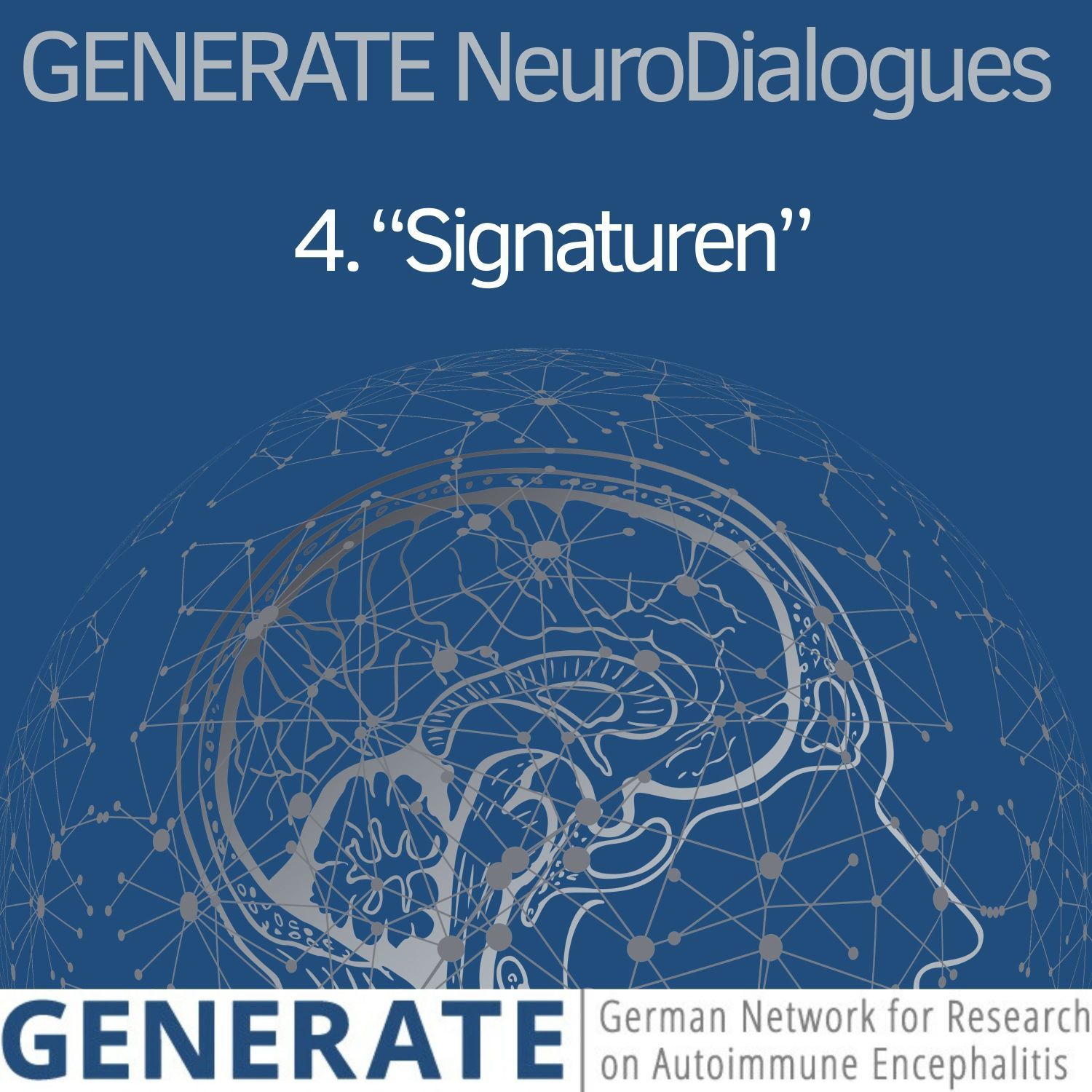Folge 4: „Signaturen“ - Neuropathologie der Autoimmunenzephalitis