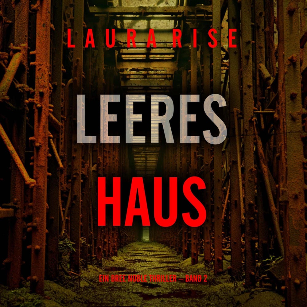 Leeres Haus (Ein Bree Noble Thriller – Band 2)
