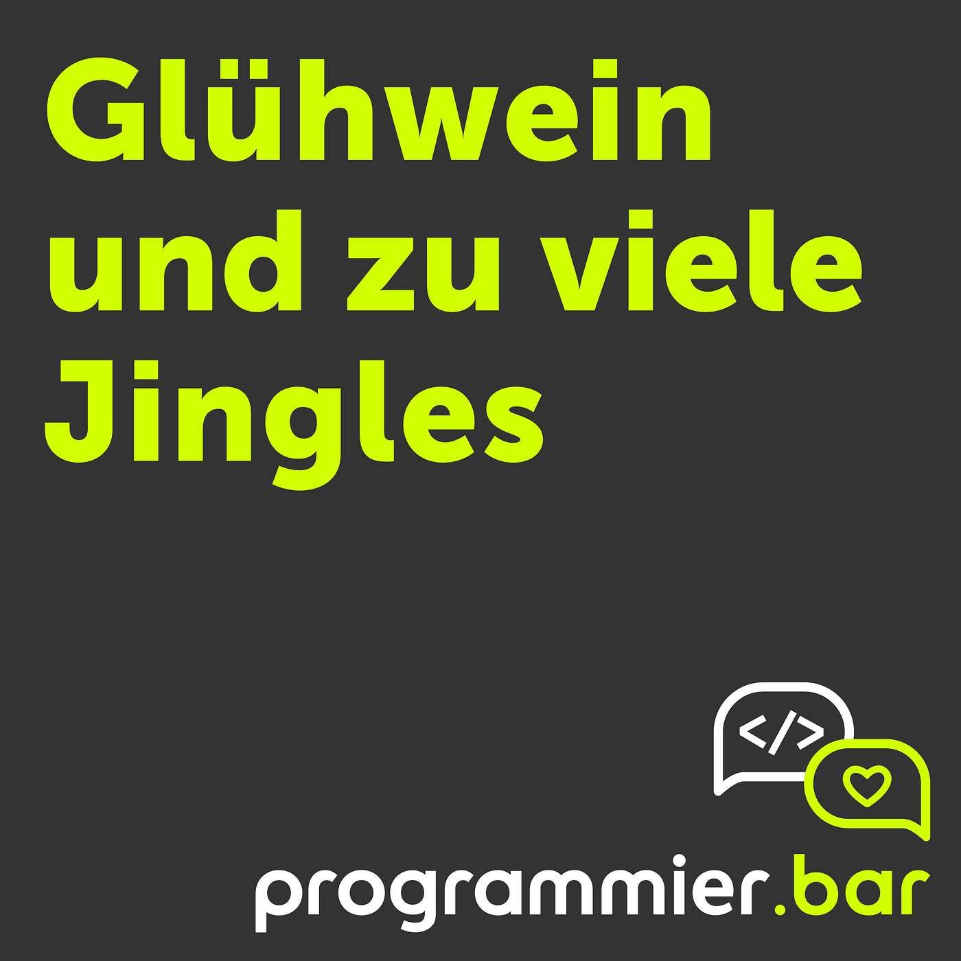Folge 45 - Glühwein und zu viele Jingles
