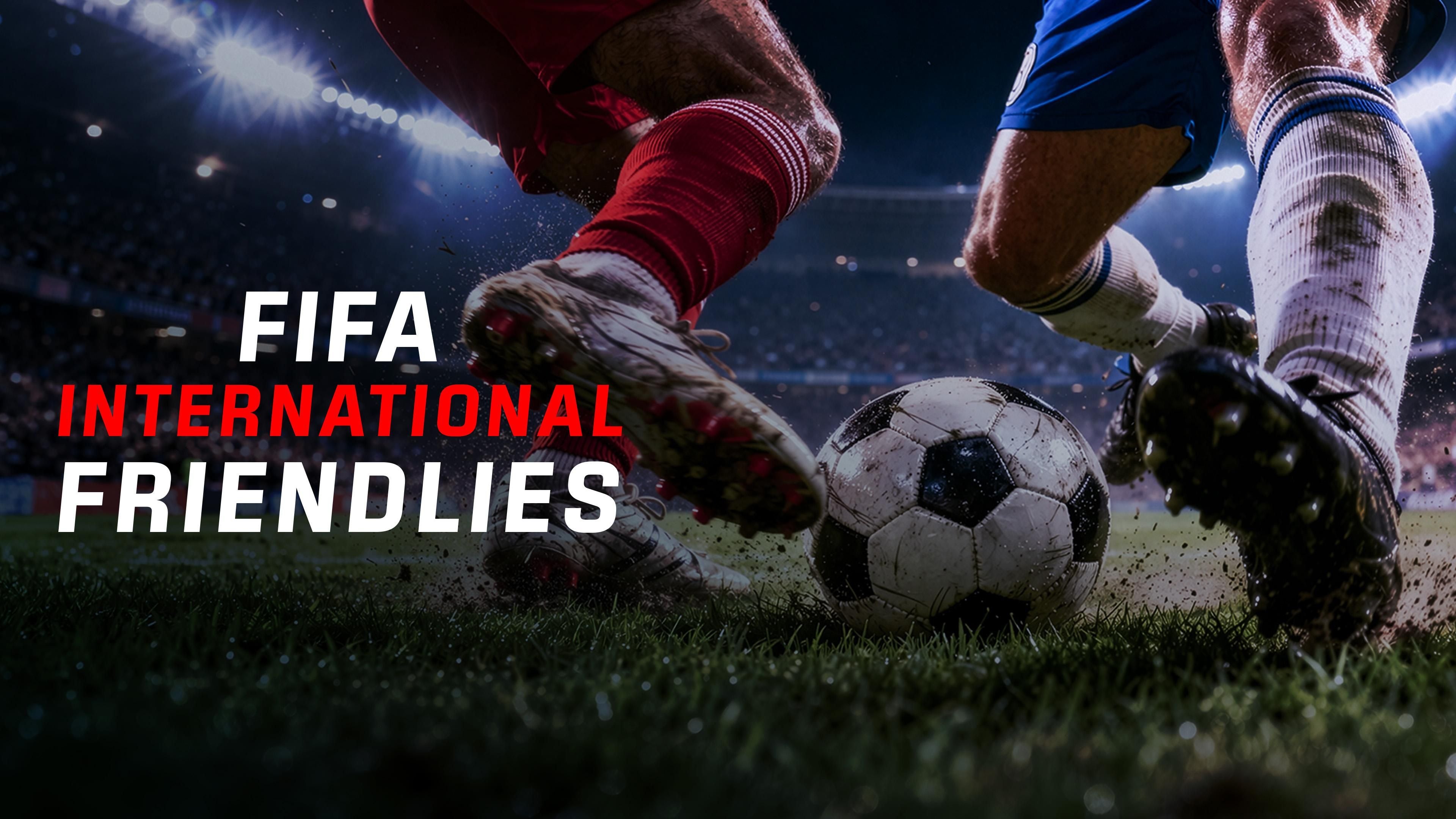 FIFA International Friendlies