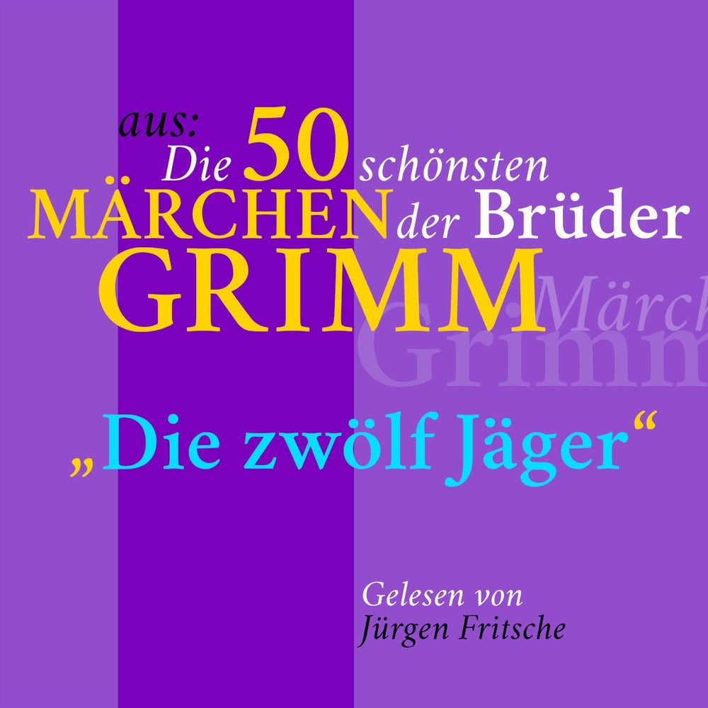 Die zwölf Jäger