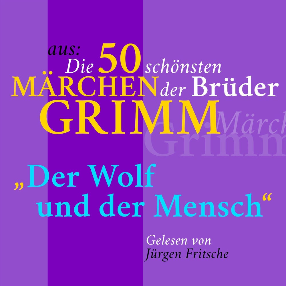 Der Wolf und der Mensch