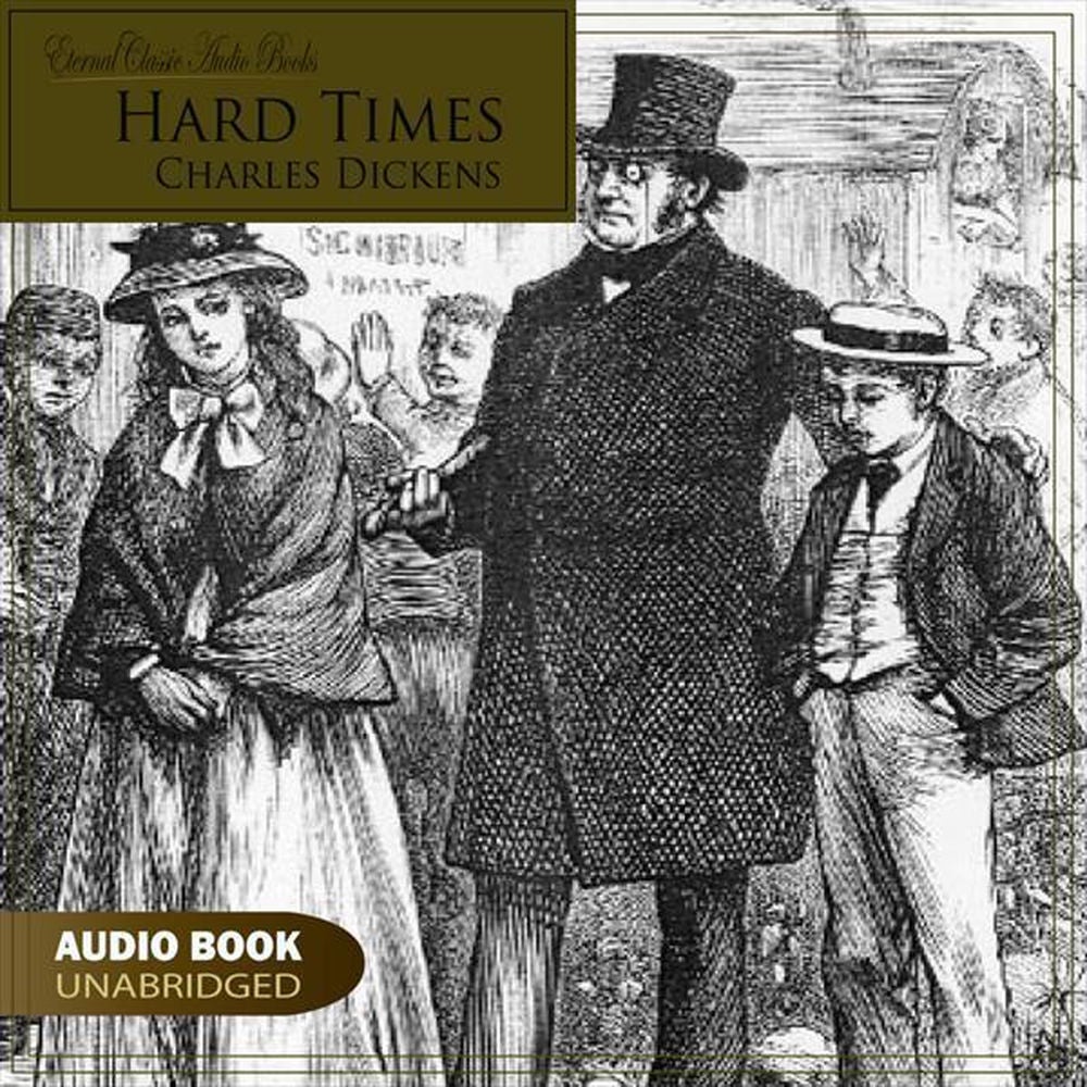 Hard Times (Charles Dickens)