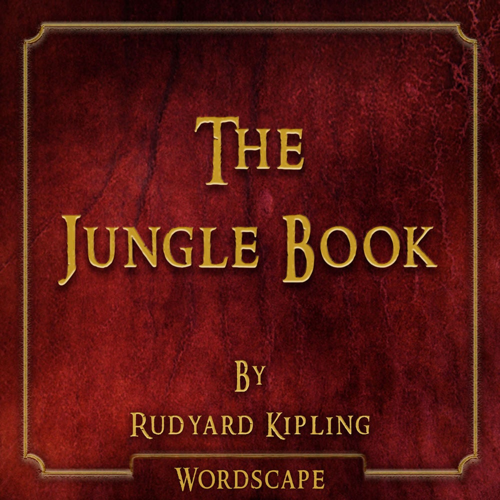 The Jungle Book (By Rudyard Kipling)