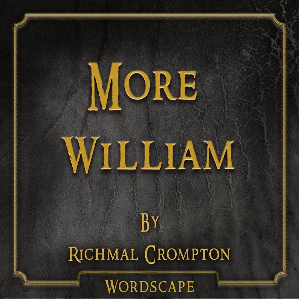 More William (By Richmal Crompton)