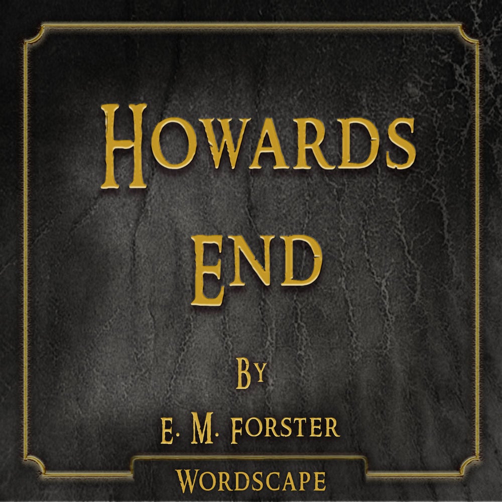Howards End (By E.M. Forster)