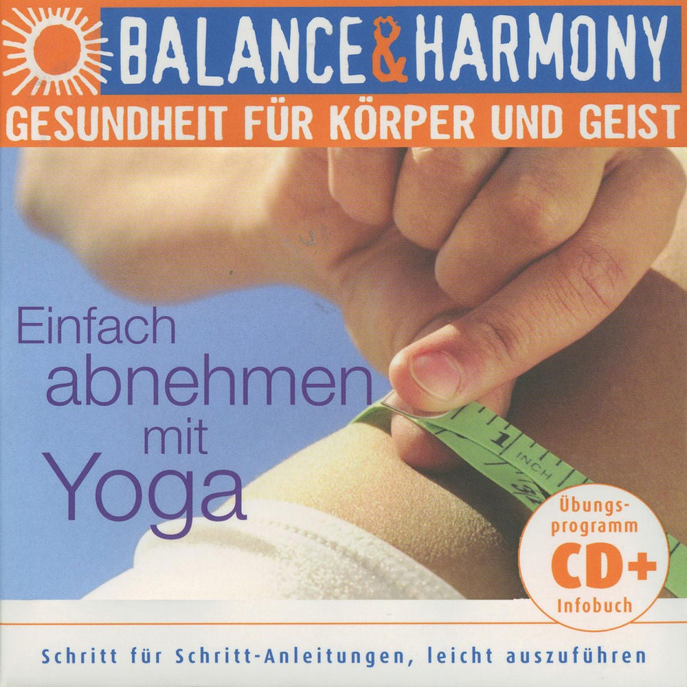 Gesundheit für körper und geist: Einfach Abnehmen mit Yoga