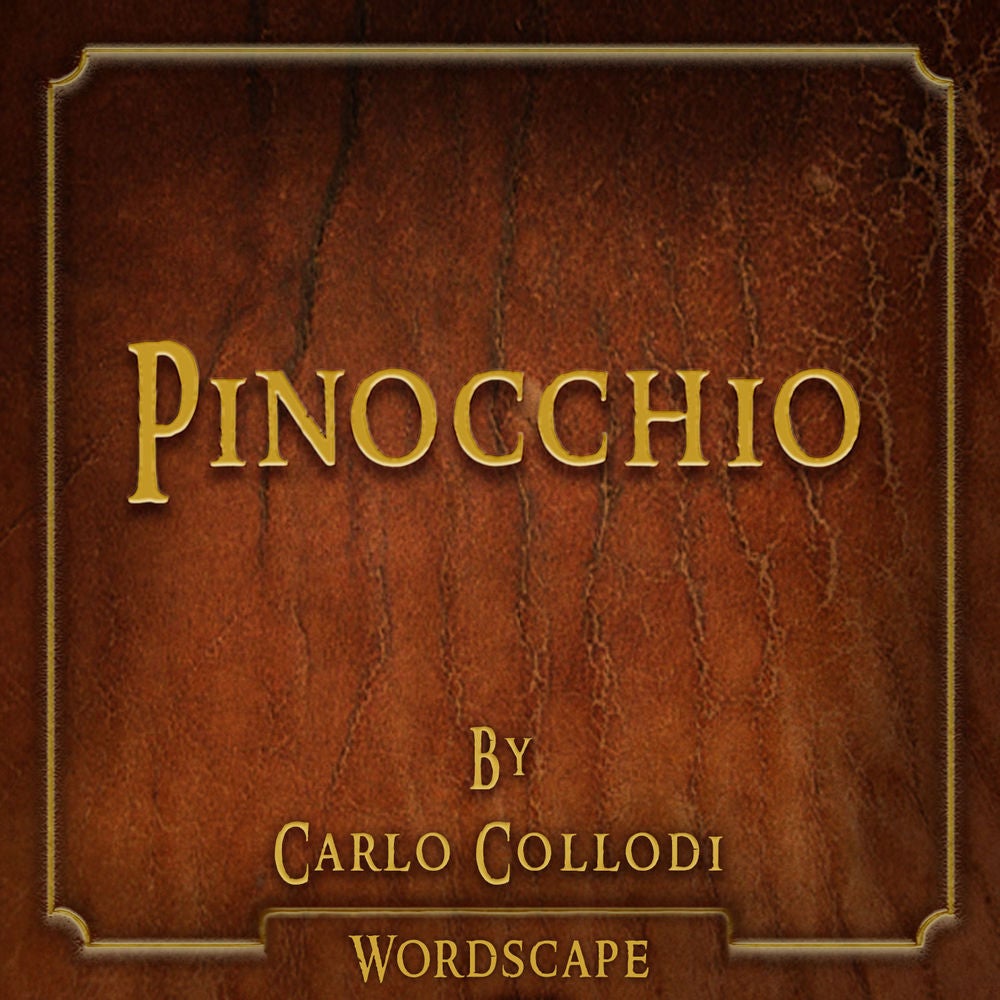 Pinocchio (By Carlo Collodi)