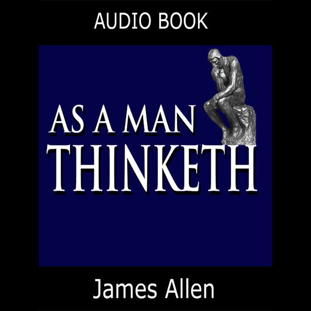 As a Man Thinketh