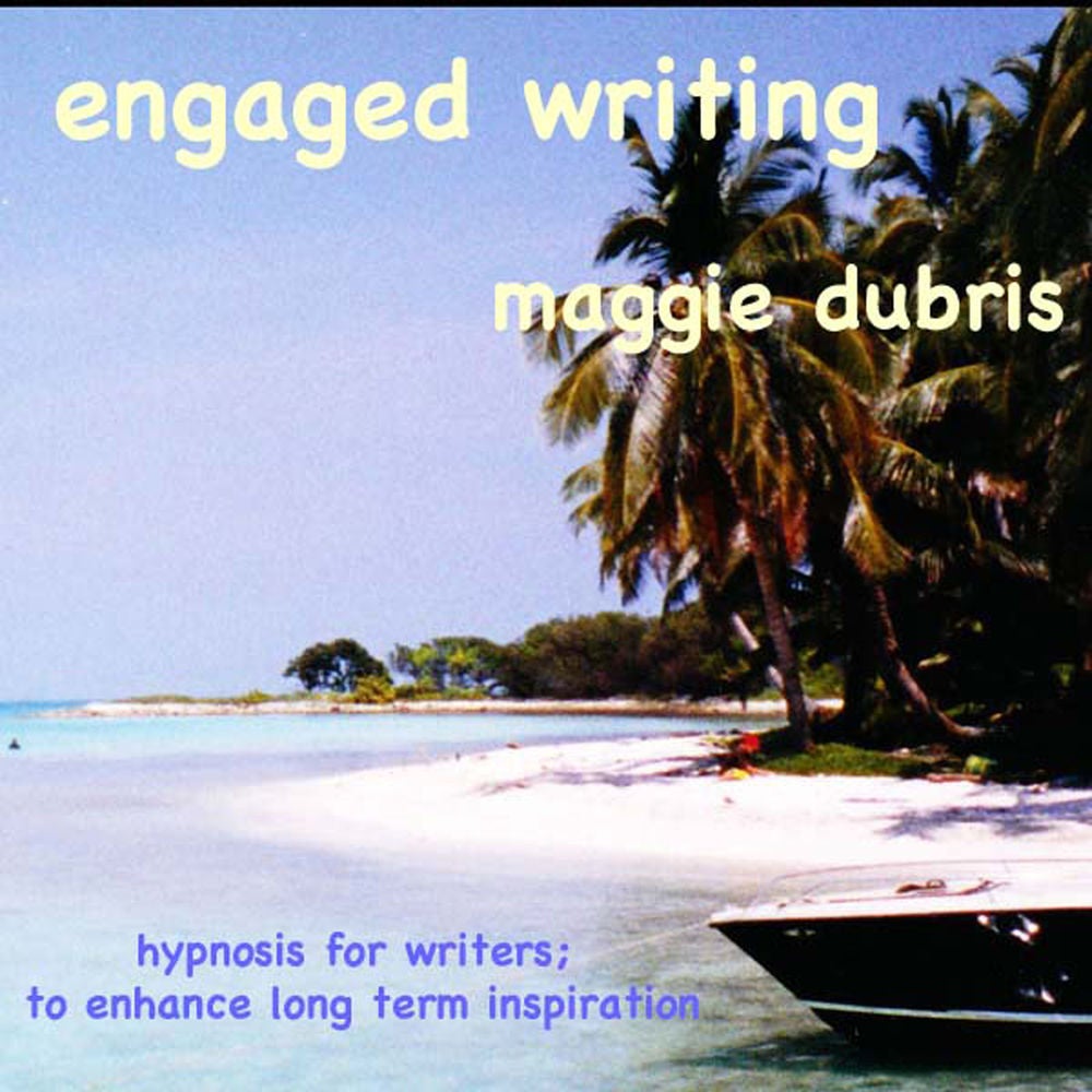 Engaged Writing - Hypnosis for Writers; to Enhance Long Term Inspiration