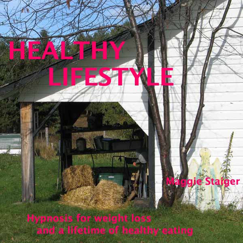 Healthy Lifestyle - Hypnosis for Weight Loss and a Lifetime of Healthy Eating